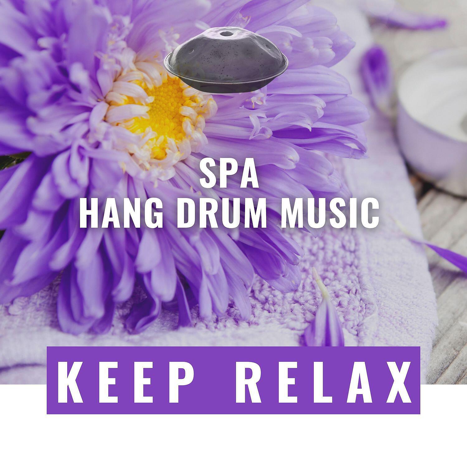 Релиз Spa Hang Drum Music