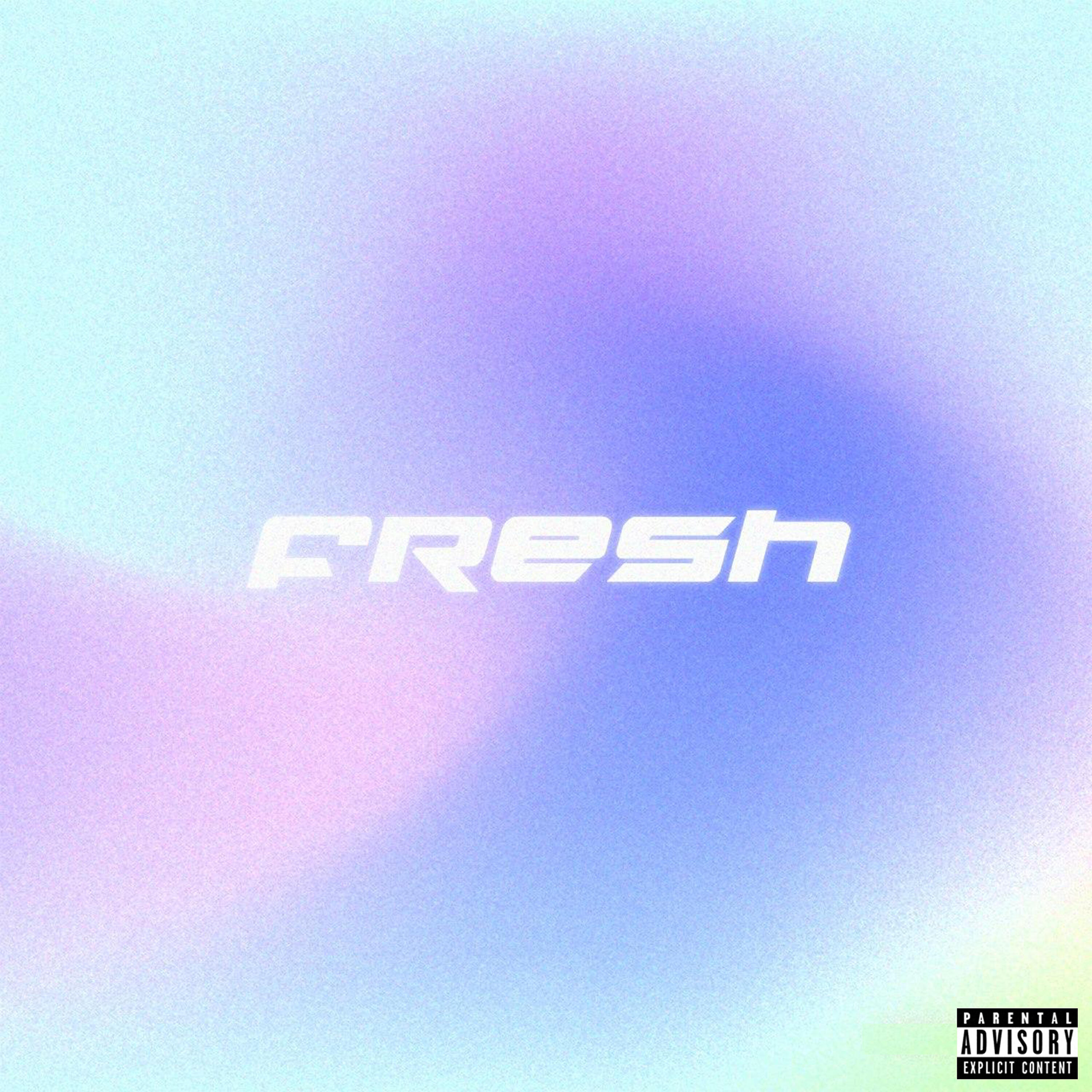 Постер альбома Fresh