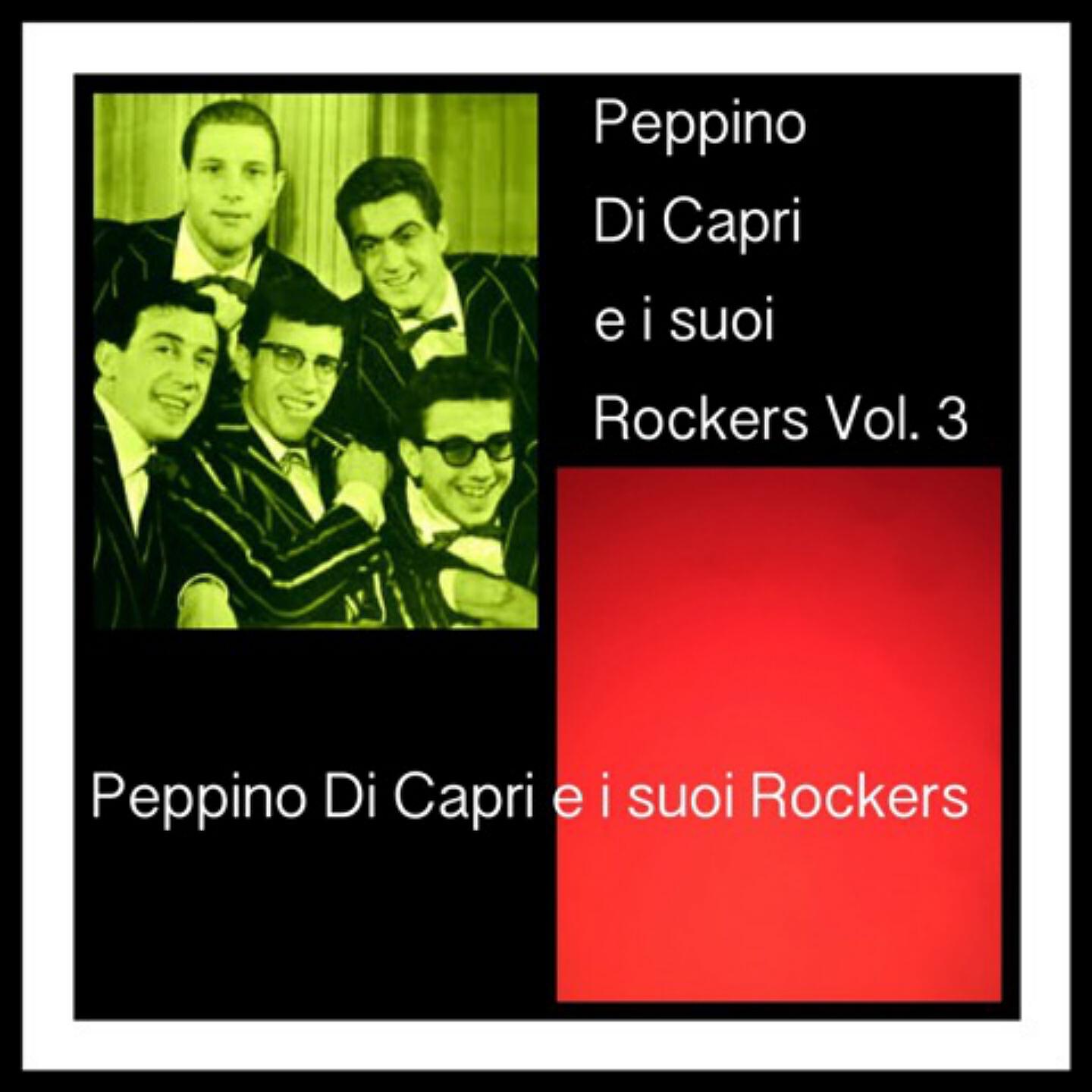 Релиз Peppino Di Capri e i suoi Rockers Vol. 3