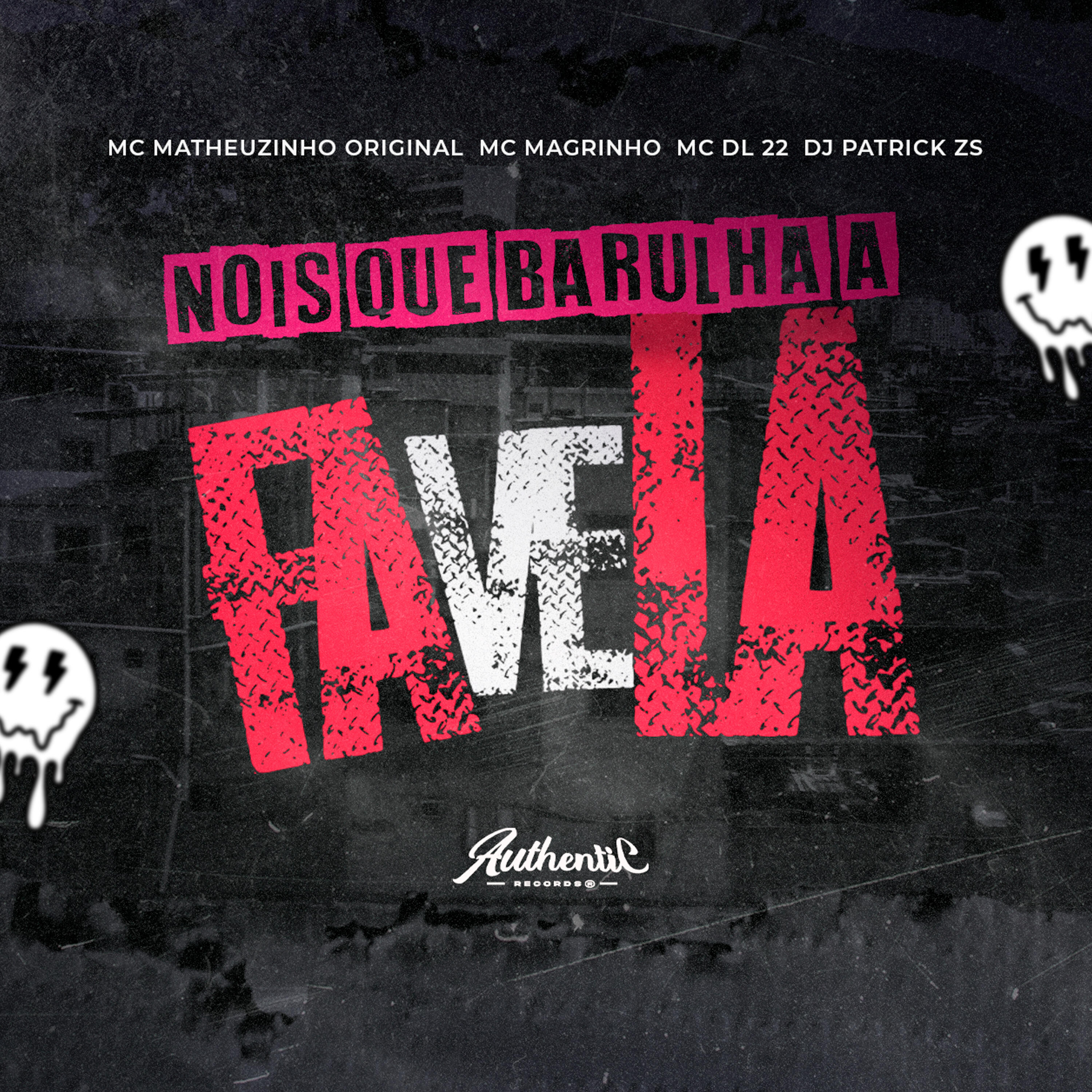 Релиз Nois Que Barulha a Favela