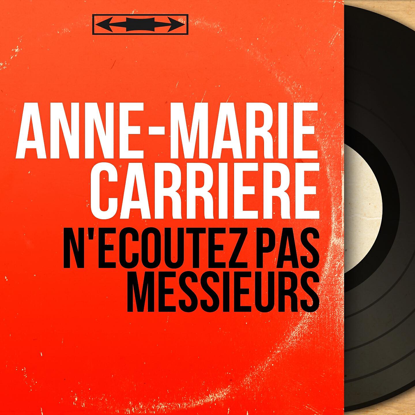 Релиз N'écoutez pas messieurs