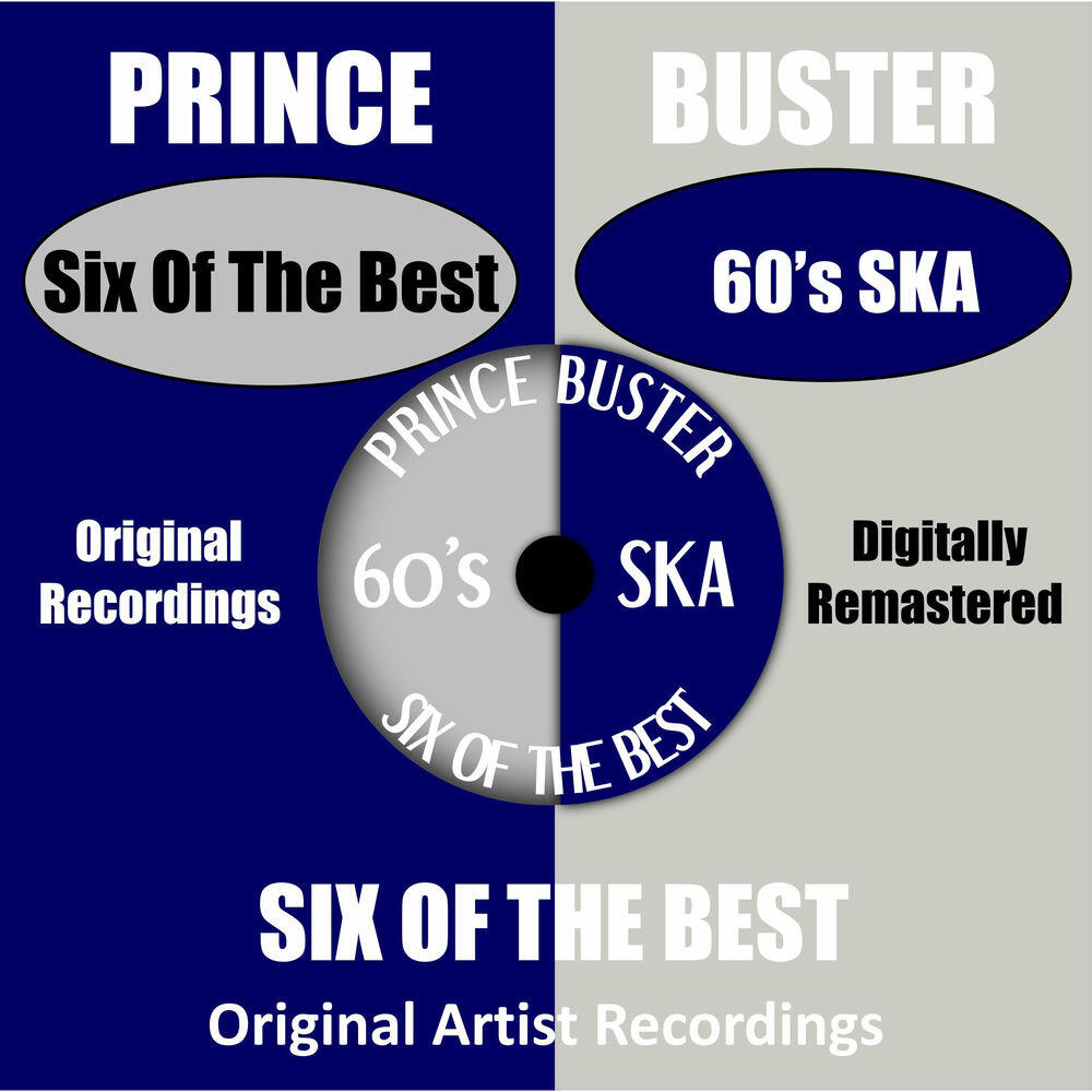 Альбом Six Of The Best - 60's Ska - Prince Buster - слушать все