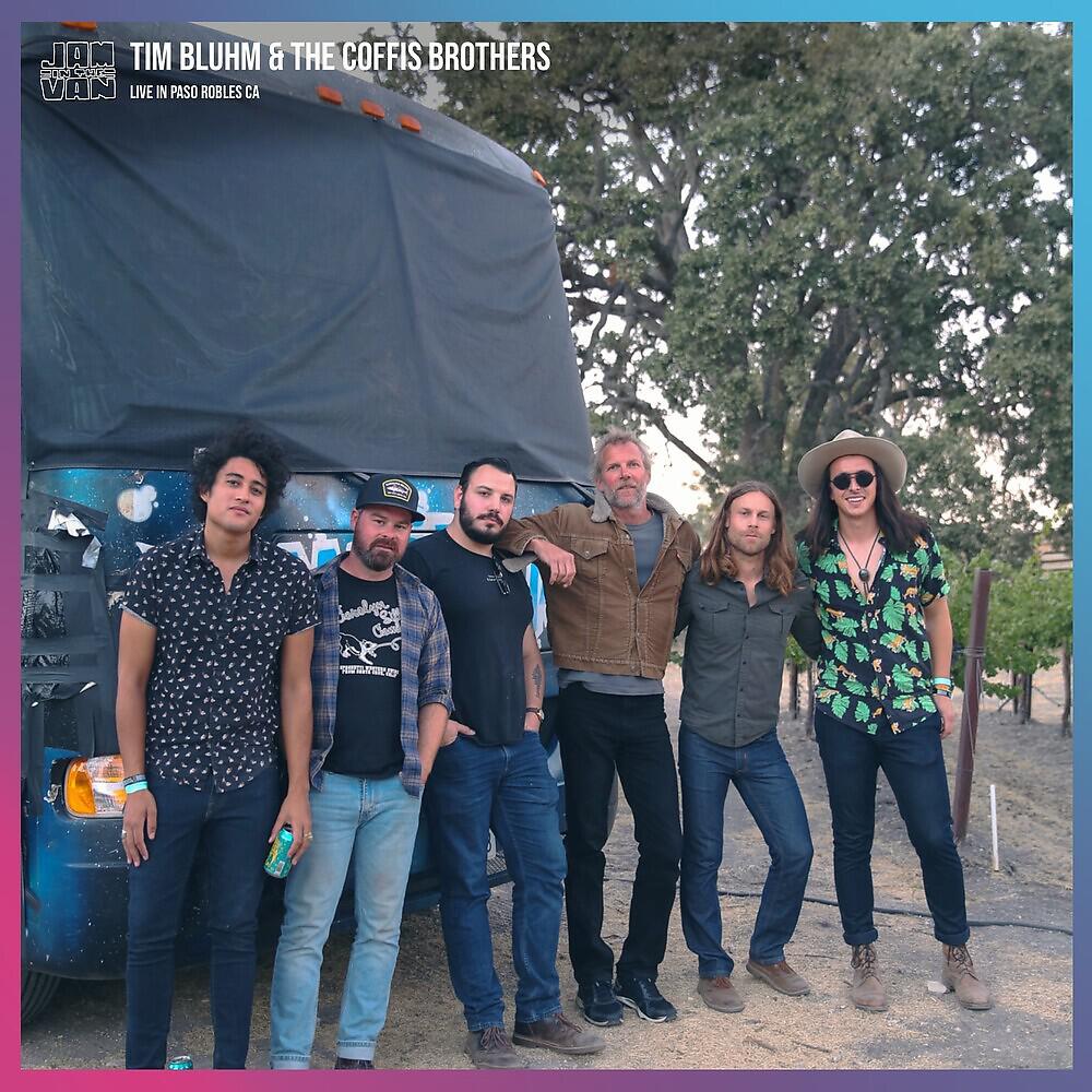 Релиз Jam in the Van - Tim Bluhm & The Coffis Brothers
