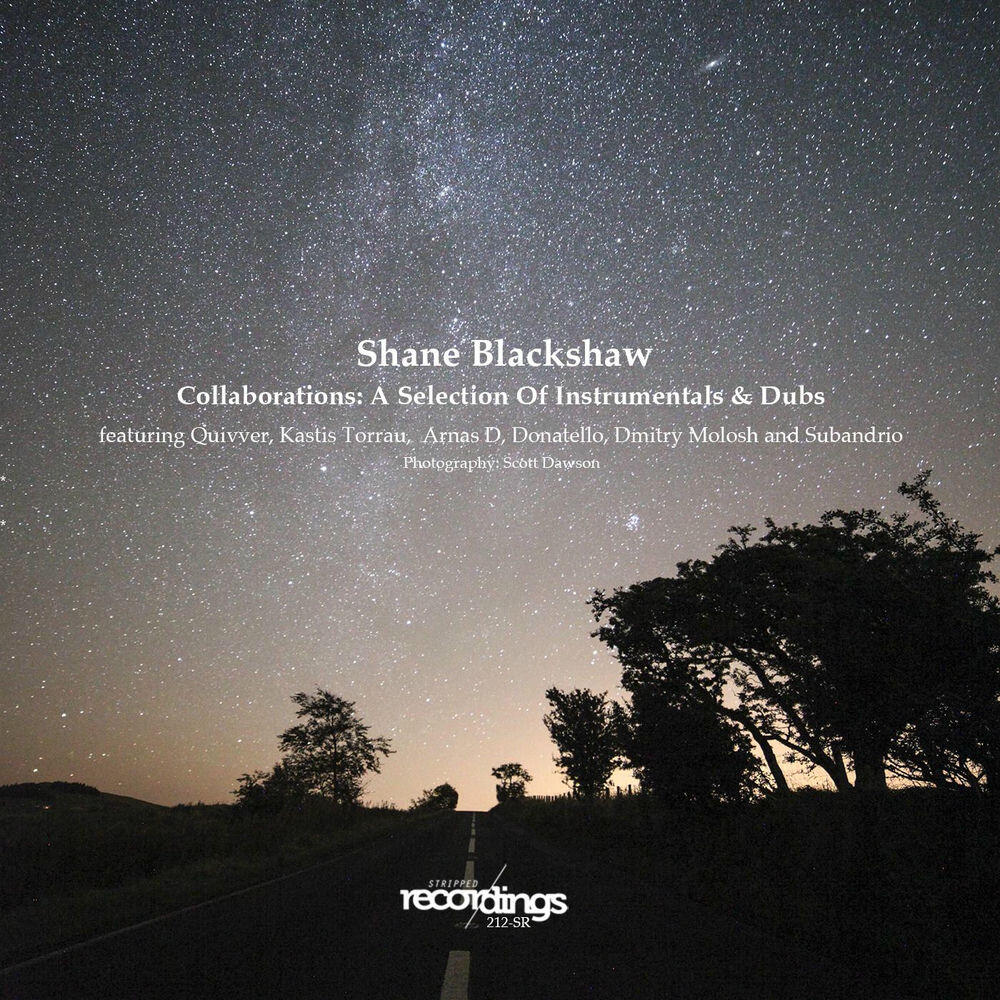 Релиз Collaborations: A Selection of Instrumentals & Dubs featuring Shane Blackshaw