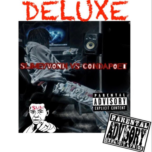 Релиз Slimeyvonn vs ConDaPoet (Deluxe)