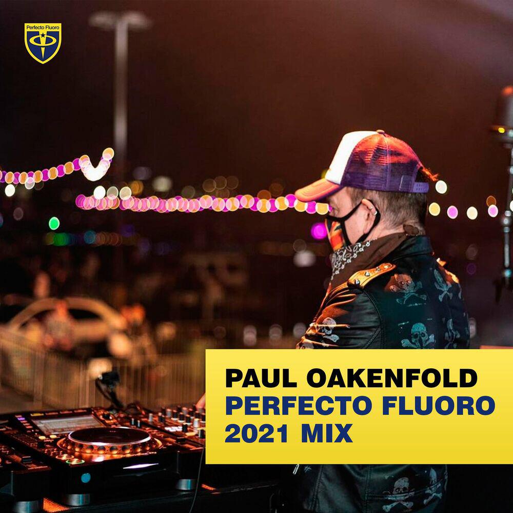 Релиз Perfecto Fluoro 2021 Mix (DJ Mix)
