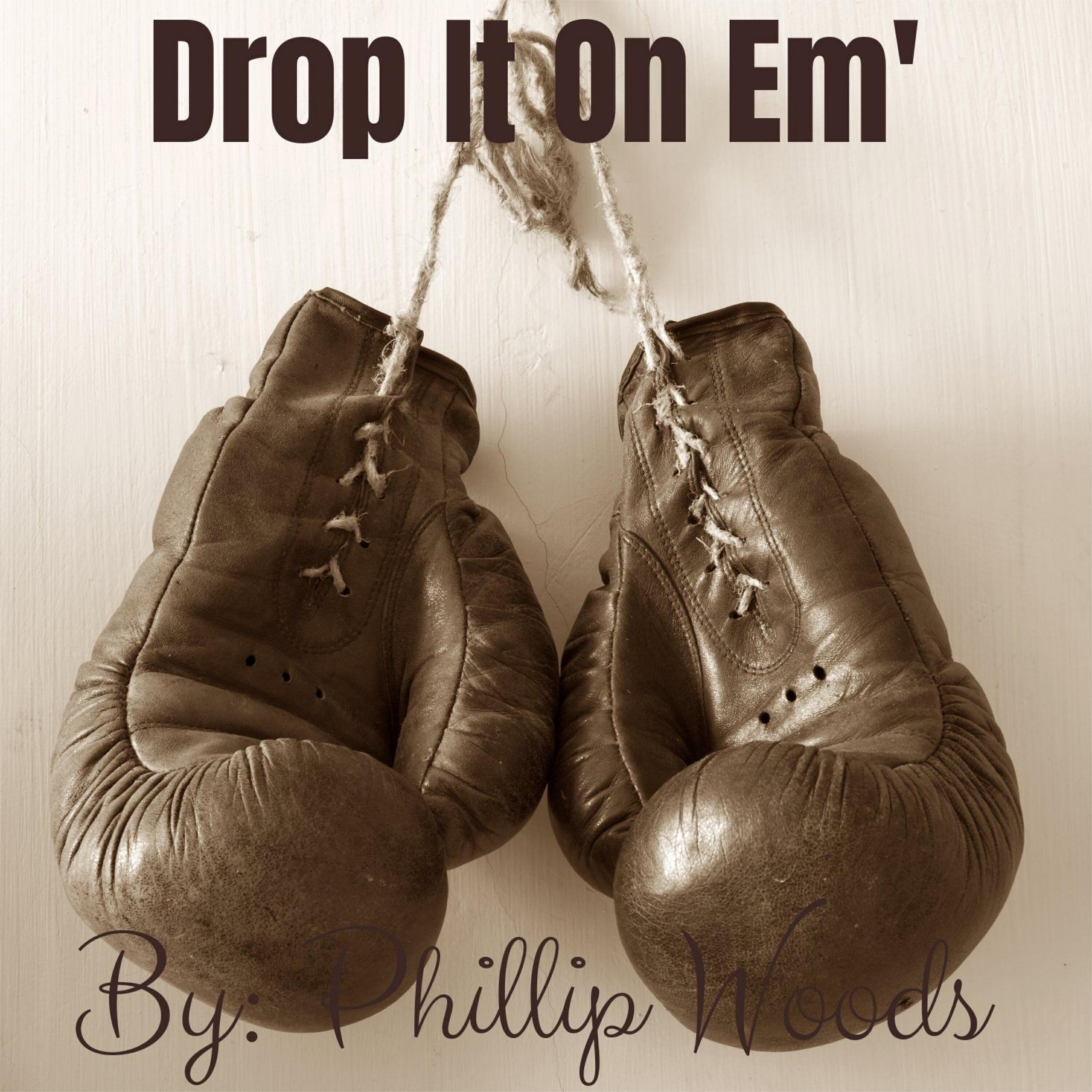 Релиз Drop It on Em'