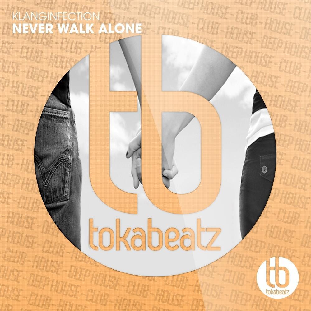 Релиз Never Walk Alone