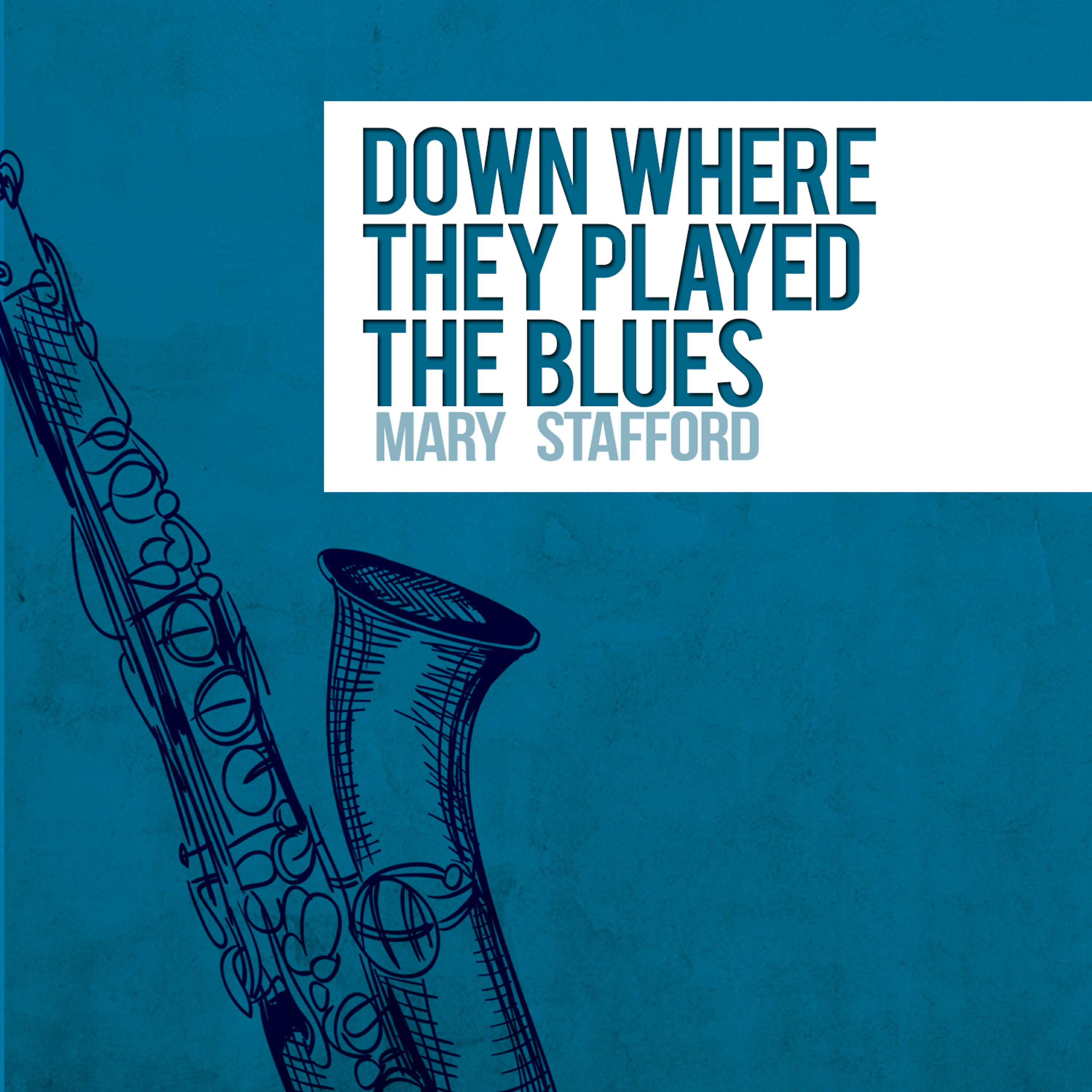 Релиз Down Where They Play the Blues