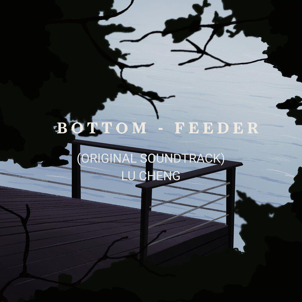 Релиз Bottom Feeder (Original Soundtrack)