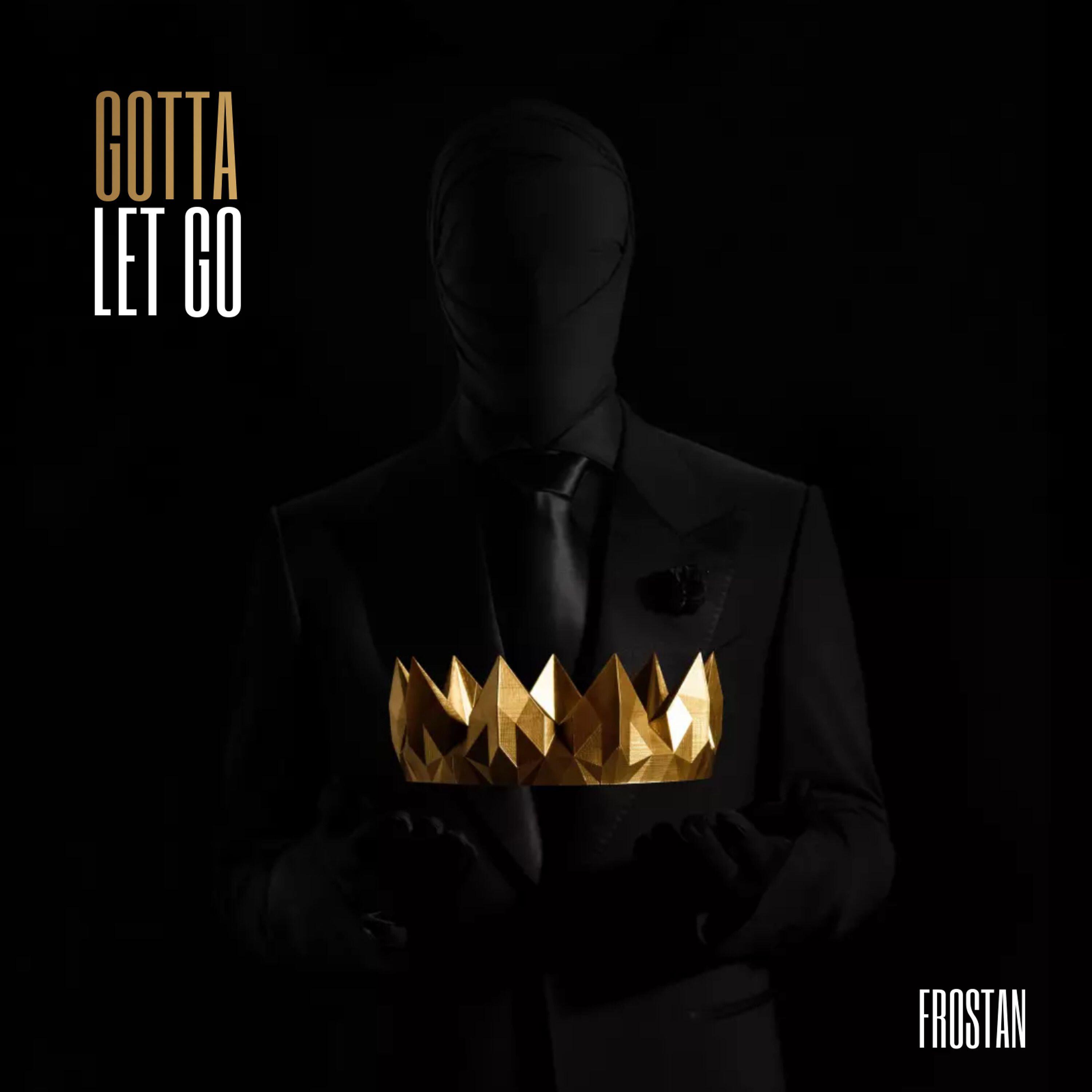 Релиз Gotta Let Go