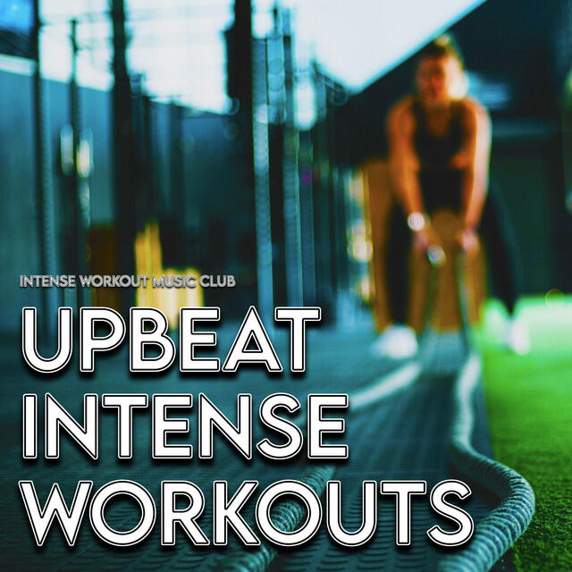 Релиз Upbeat Intense Workouts