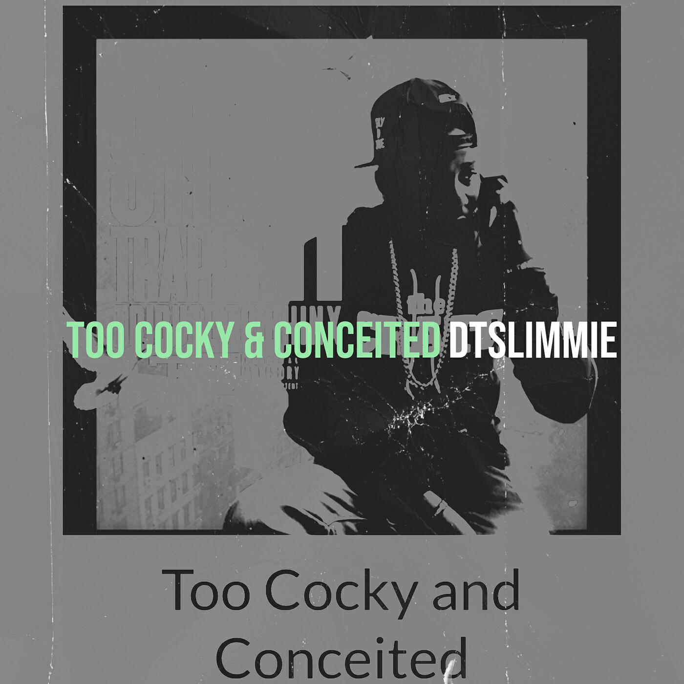 Релиз Too Cocky & Conceited