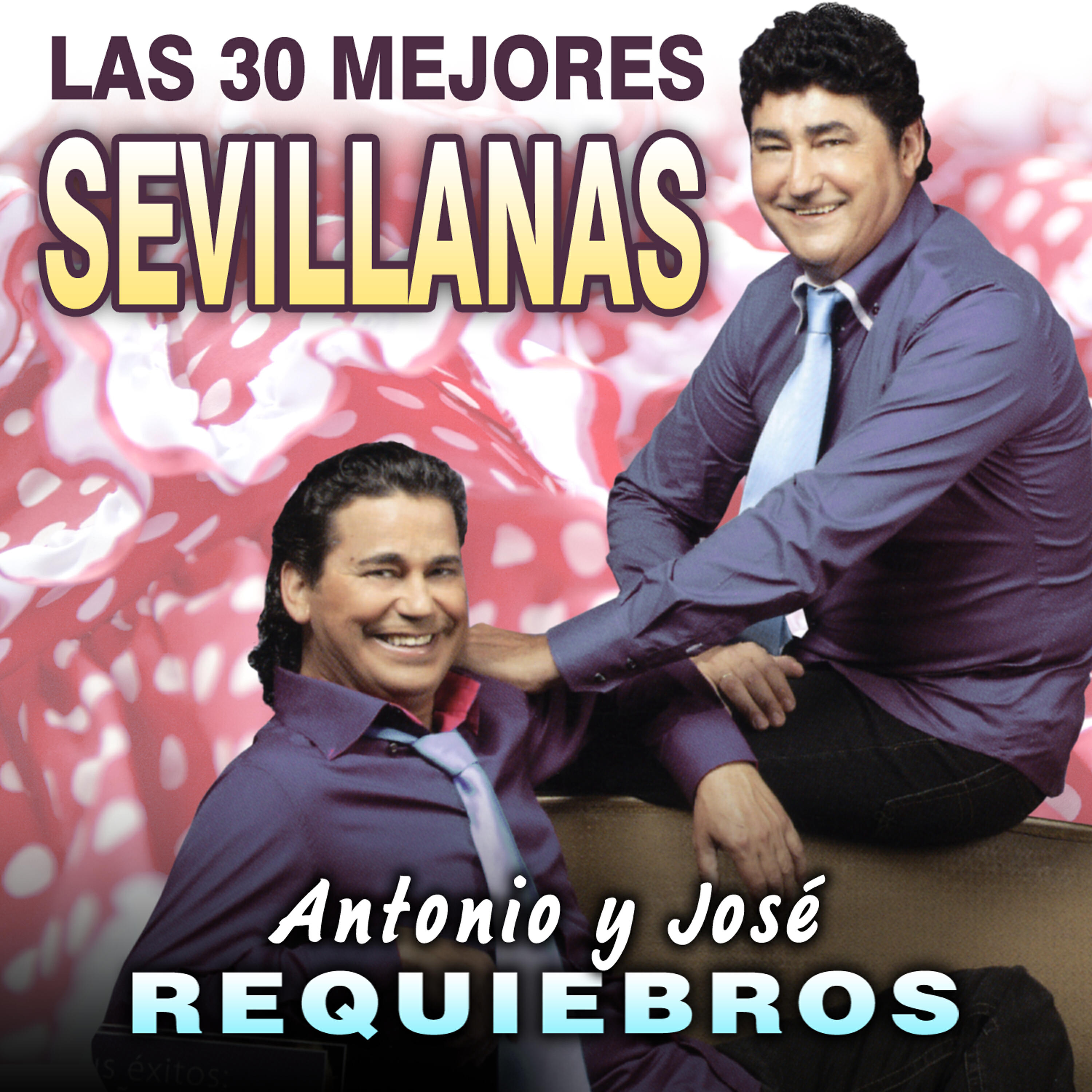 Релиз Sevillanas. Las 30 Mejores