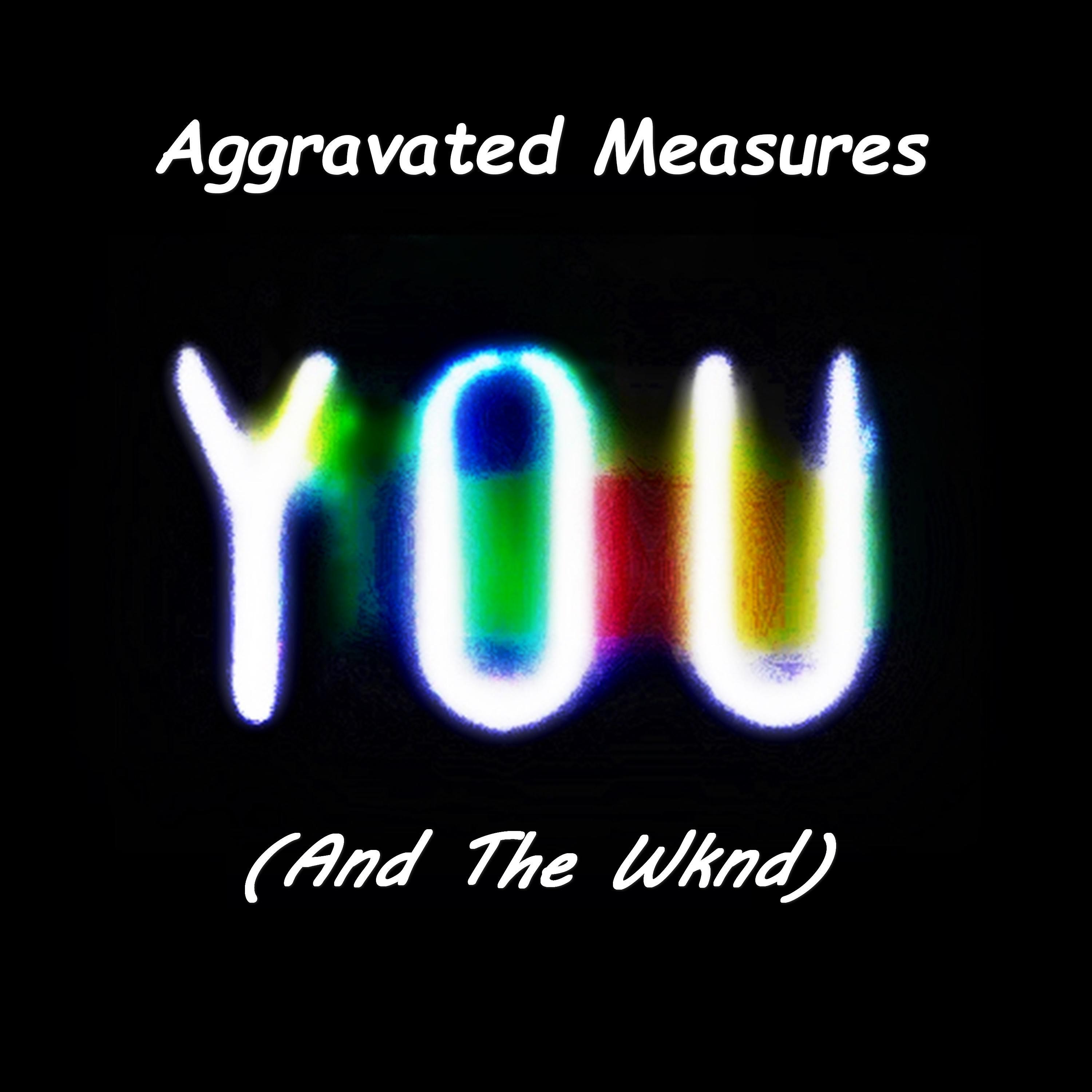 Релиз You (And The Wknd)