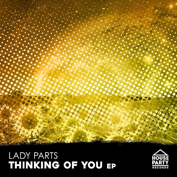 Релиз Thinking Of You EP