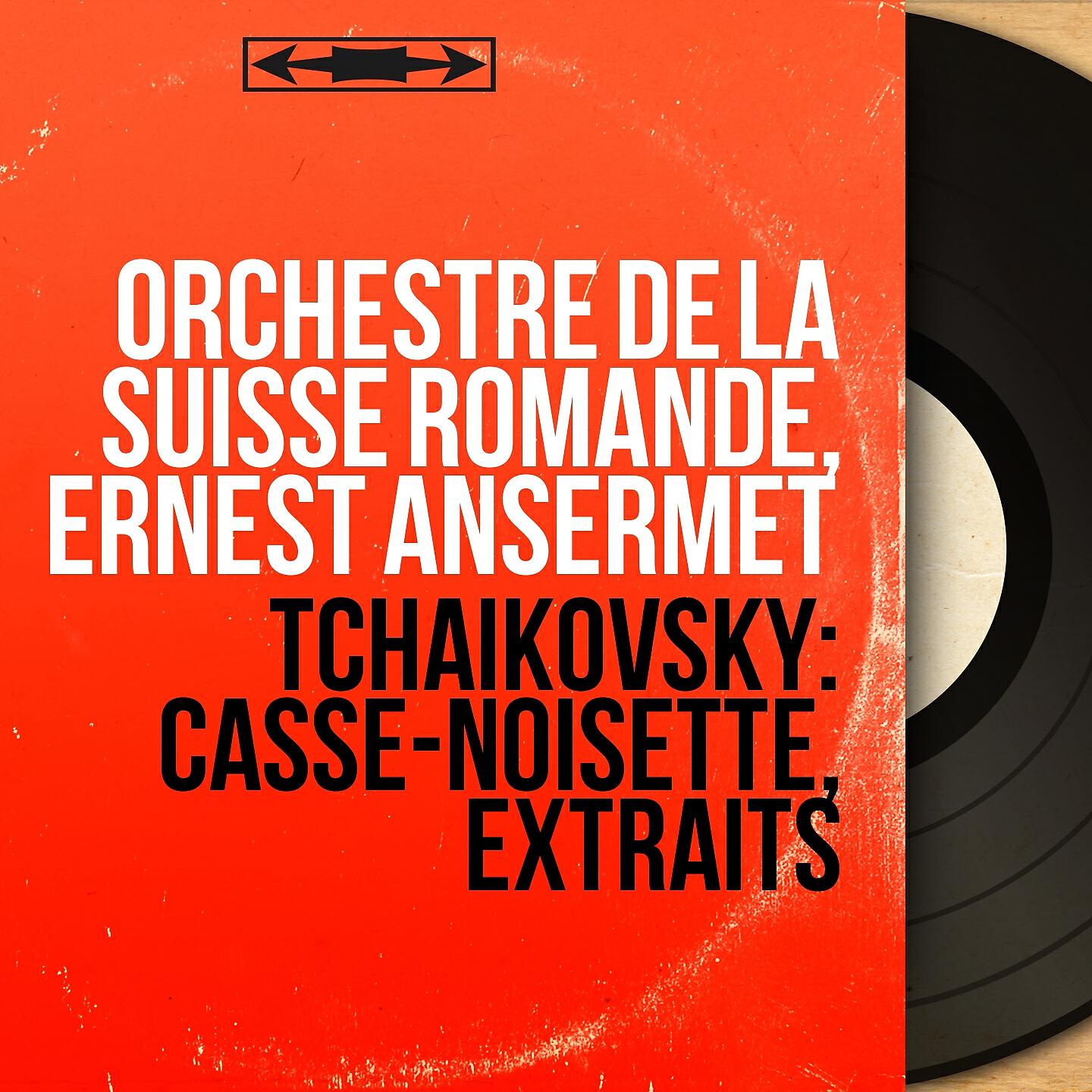 Релиз Tchaikovsky: Casse-noisette, extraits