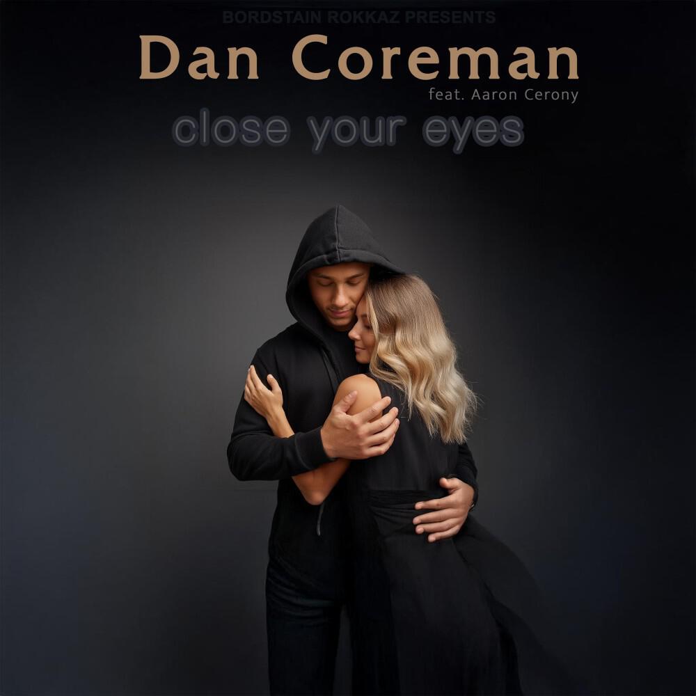 Релиз Close Your Eyes