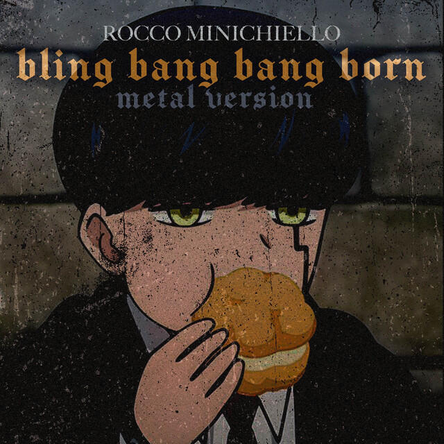 Релиз Bling-Bang-Bang-Born (from "Mashle: Magic And Muscles") [Metal Version]