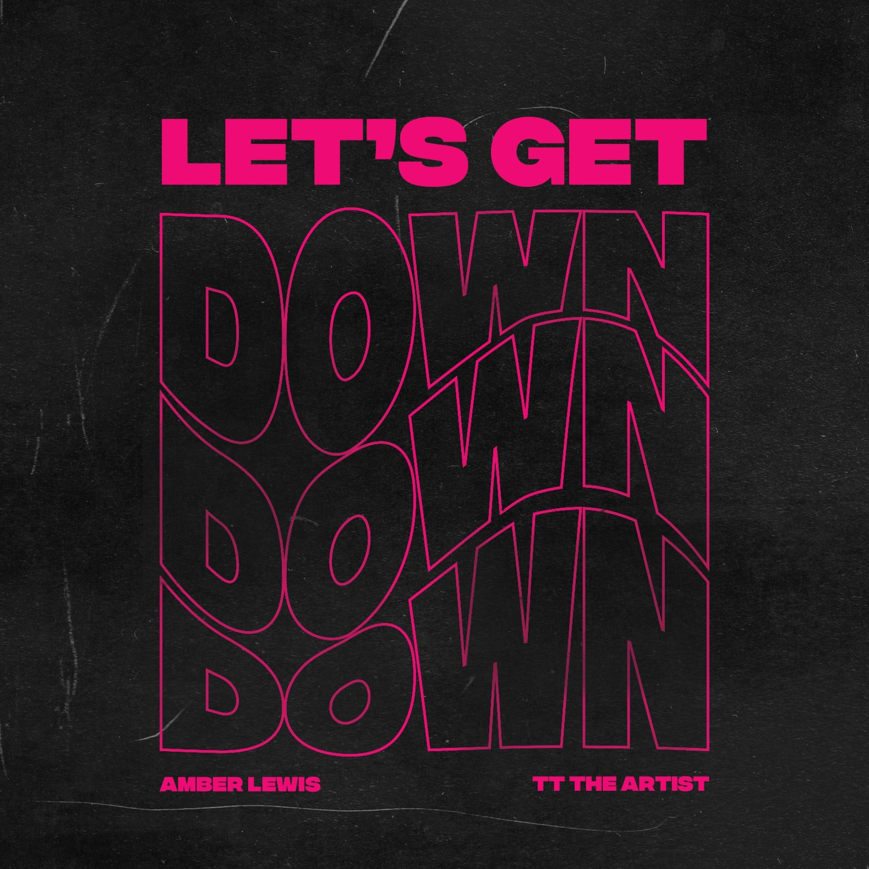 Релиз Let's Get Down