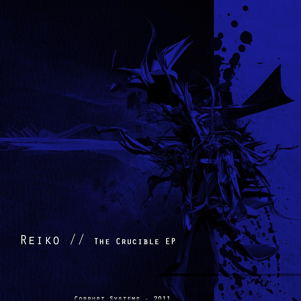 Альбом The Crucible EP исполнителя Reiko