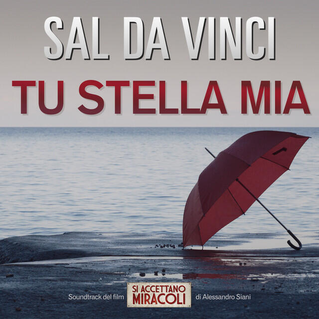 Релиз Tu stella mia (From 'Si Accettano Miracoli')