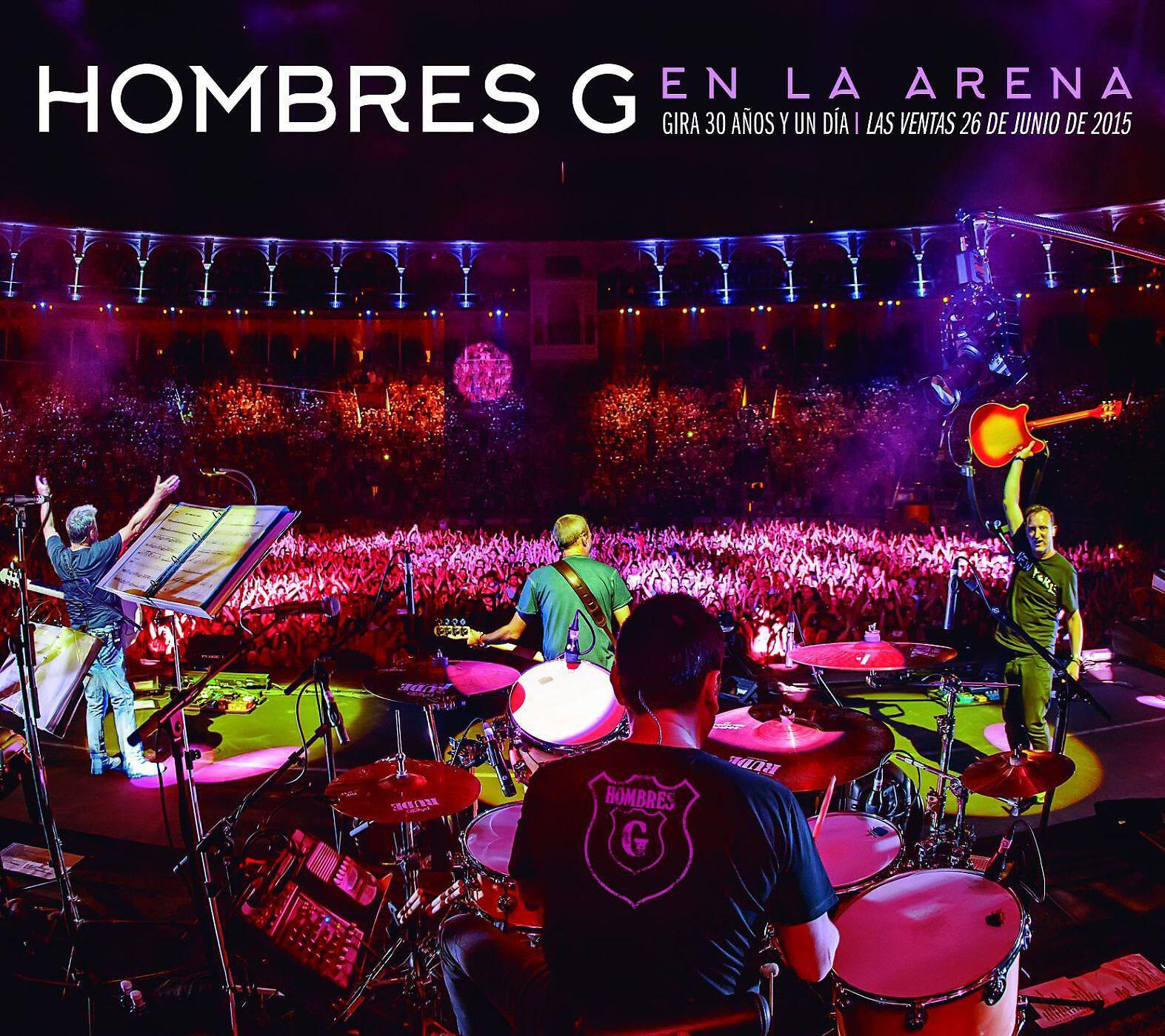 Релиз En la arena (Gira 30 años y un día / Las Ventas 26 de junio de 2015)