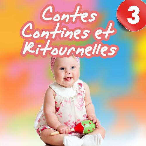 Релиз Contes, contines et ritournelles, Vol. 3