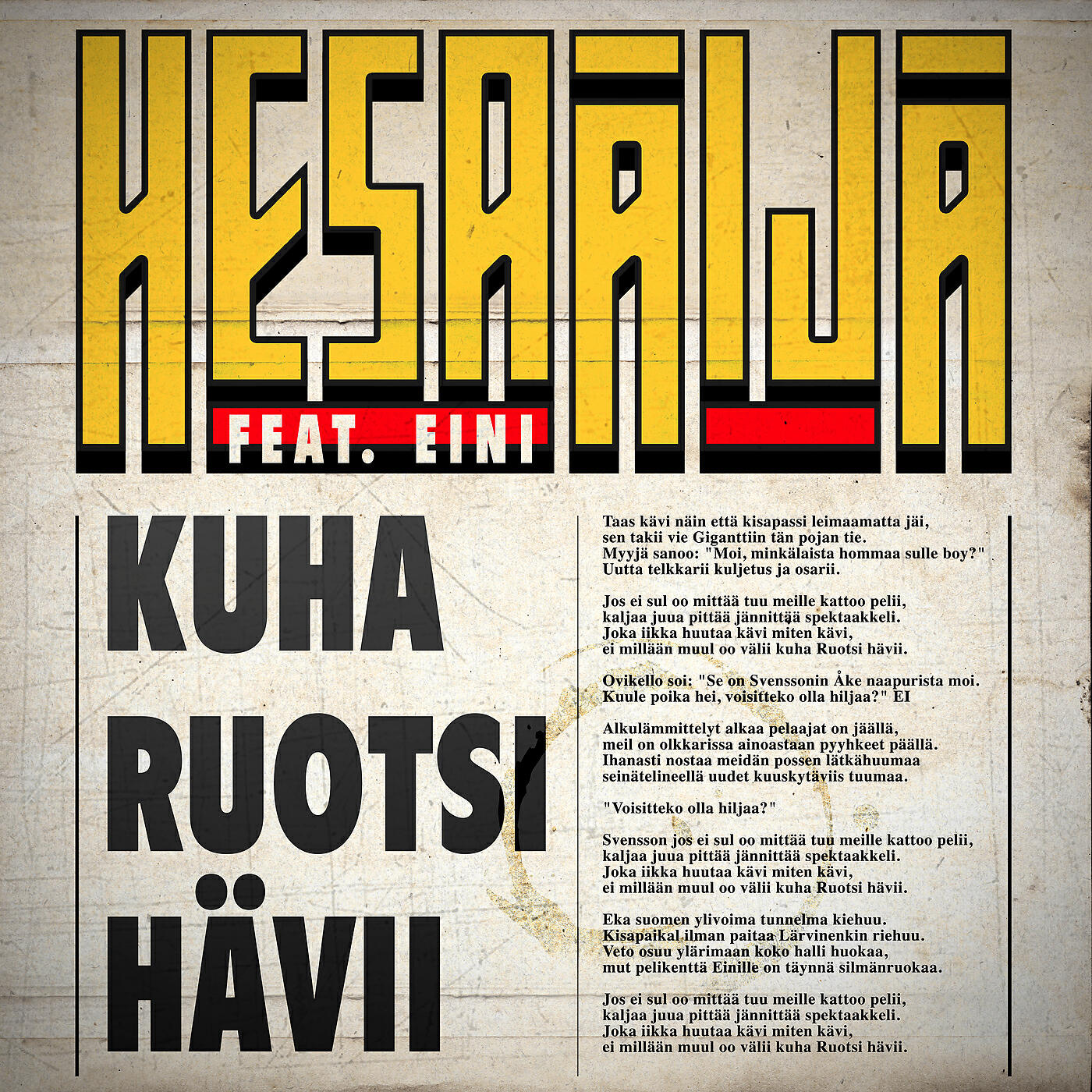 Релиз Kuha Ruotsi hävii