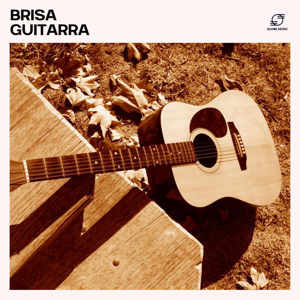 Релиз Brisa Guitarra: Música Guitarra Relajante Instrumental