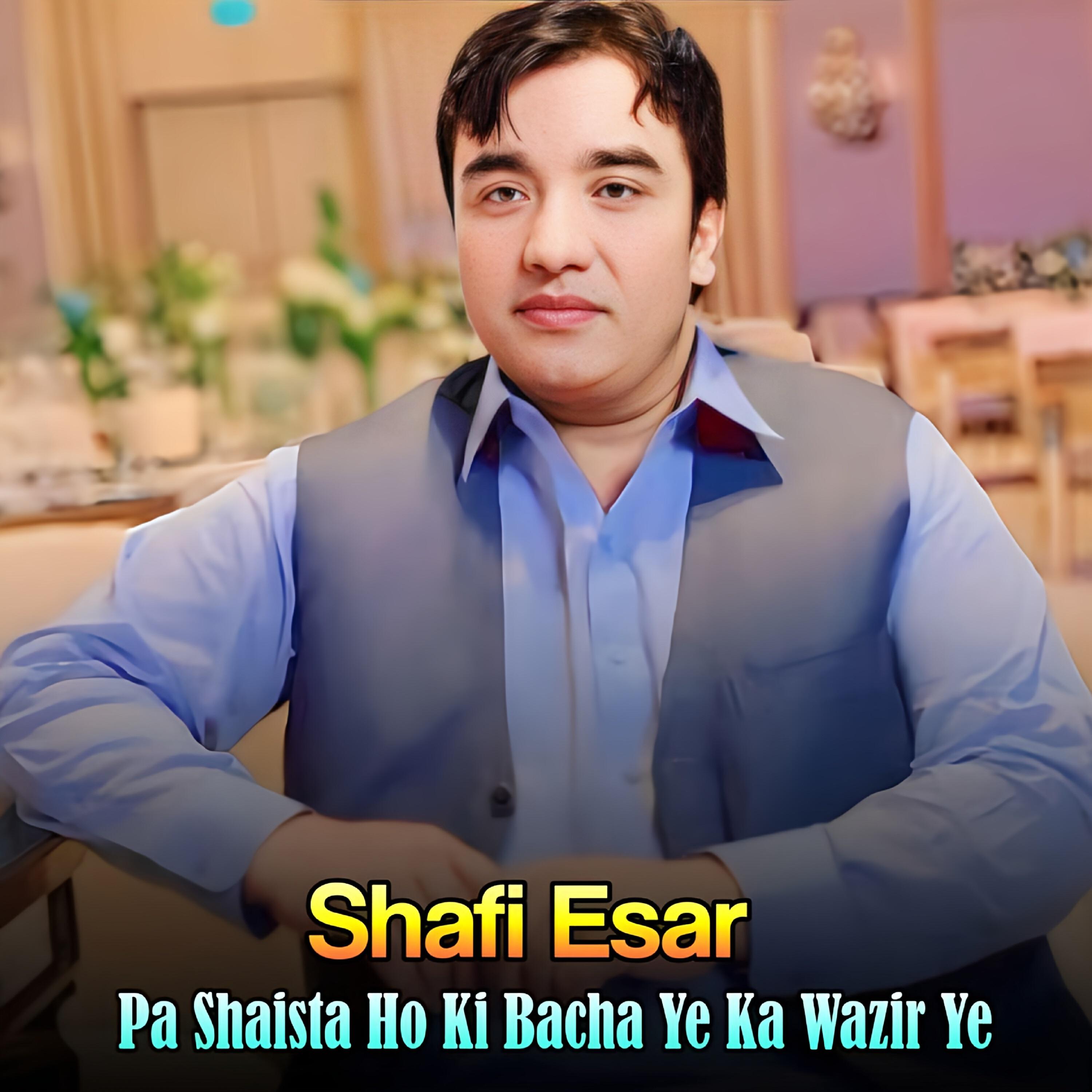 Релиз Pa Shaista Ho Ki Bacha Ye Ka Wazir Ye