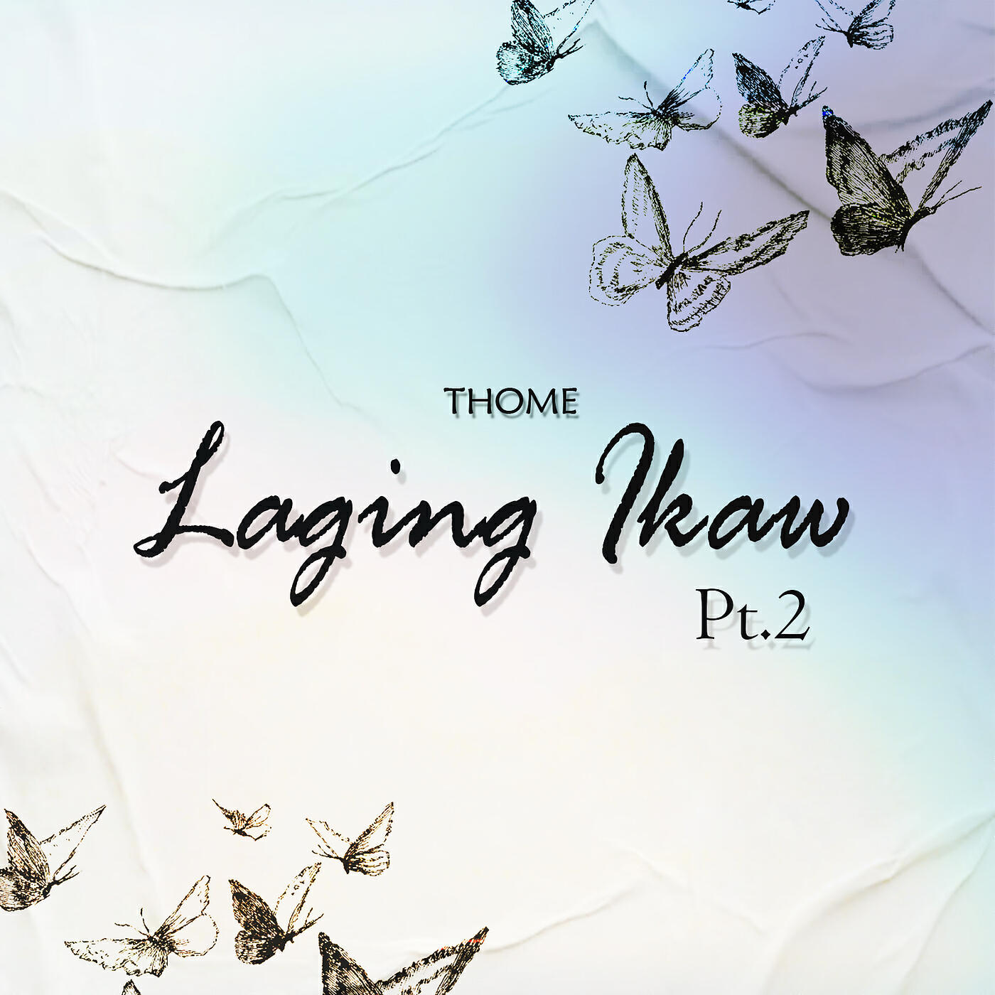 Релиз Laging Ikaw, Pt. 2