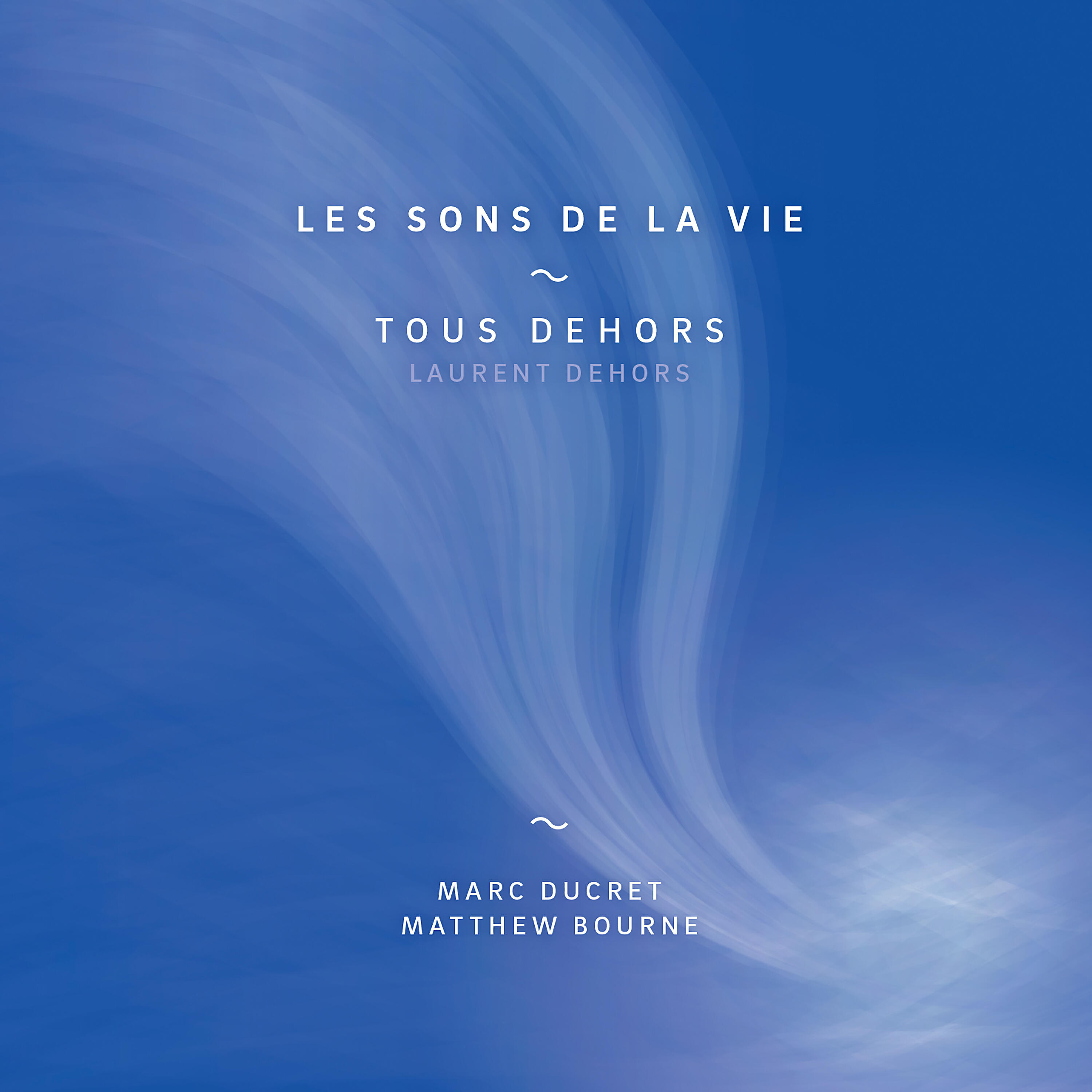 Релиз Les sons de la vie