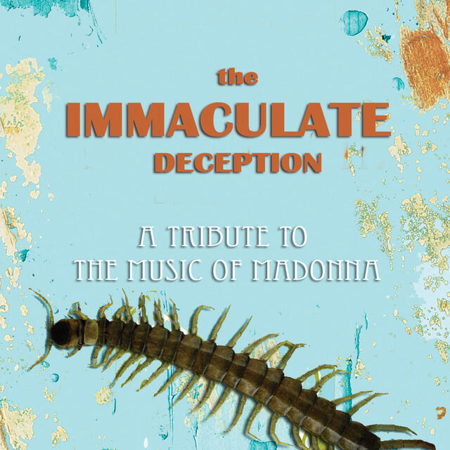 Релиз The Immaculate Deception - Tribute to the Music of Madonna