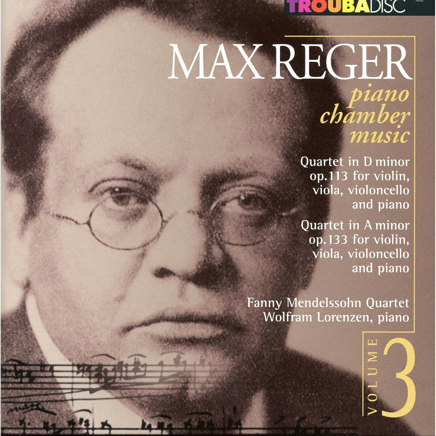 Релиз Reger: Piano Chamber Music, Vol. 3