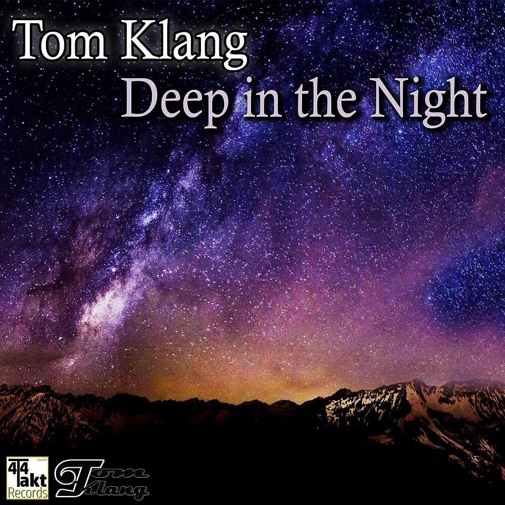 Постер альбома Deep in the Night