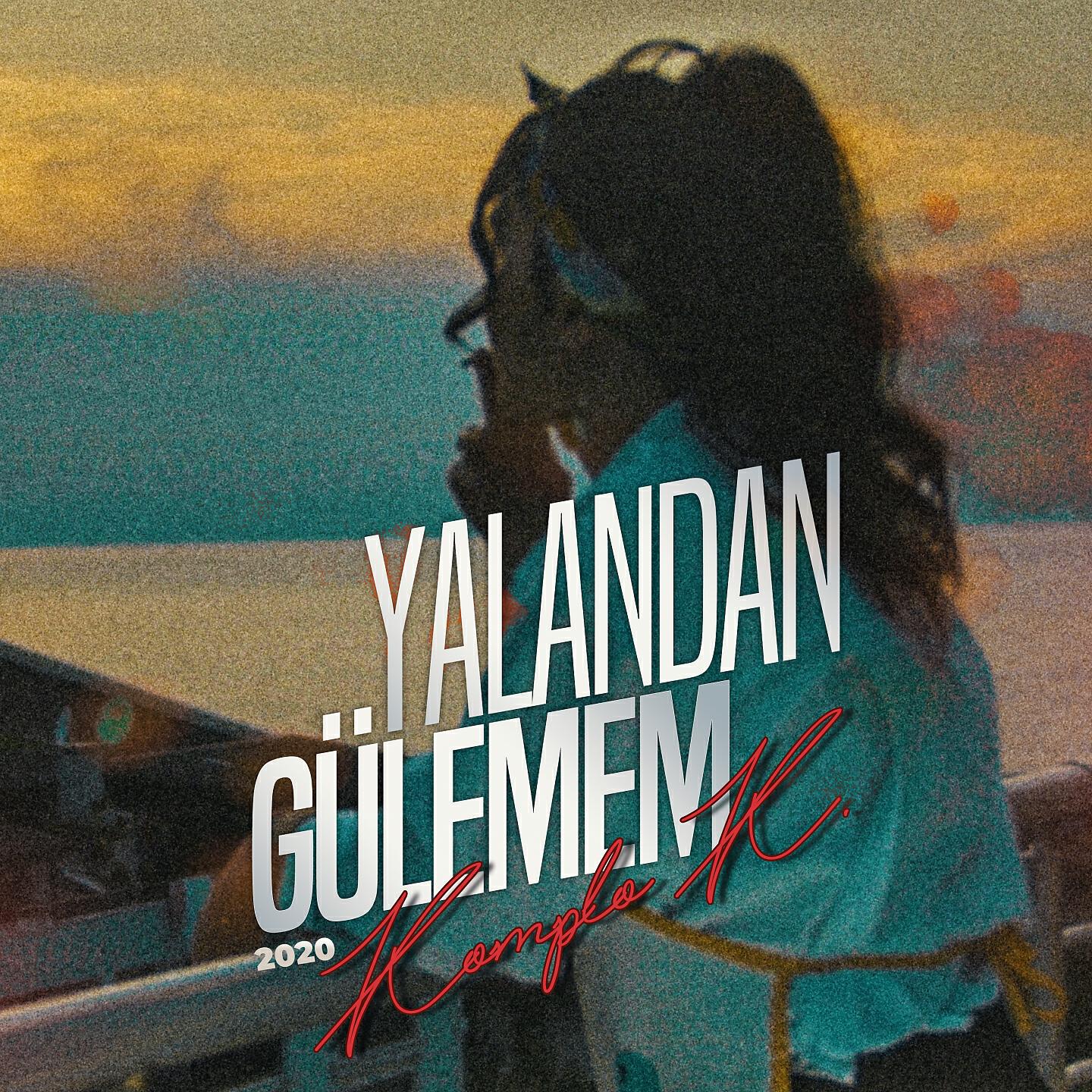 Релиз Yalandan Gülemem