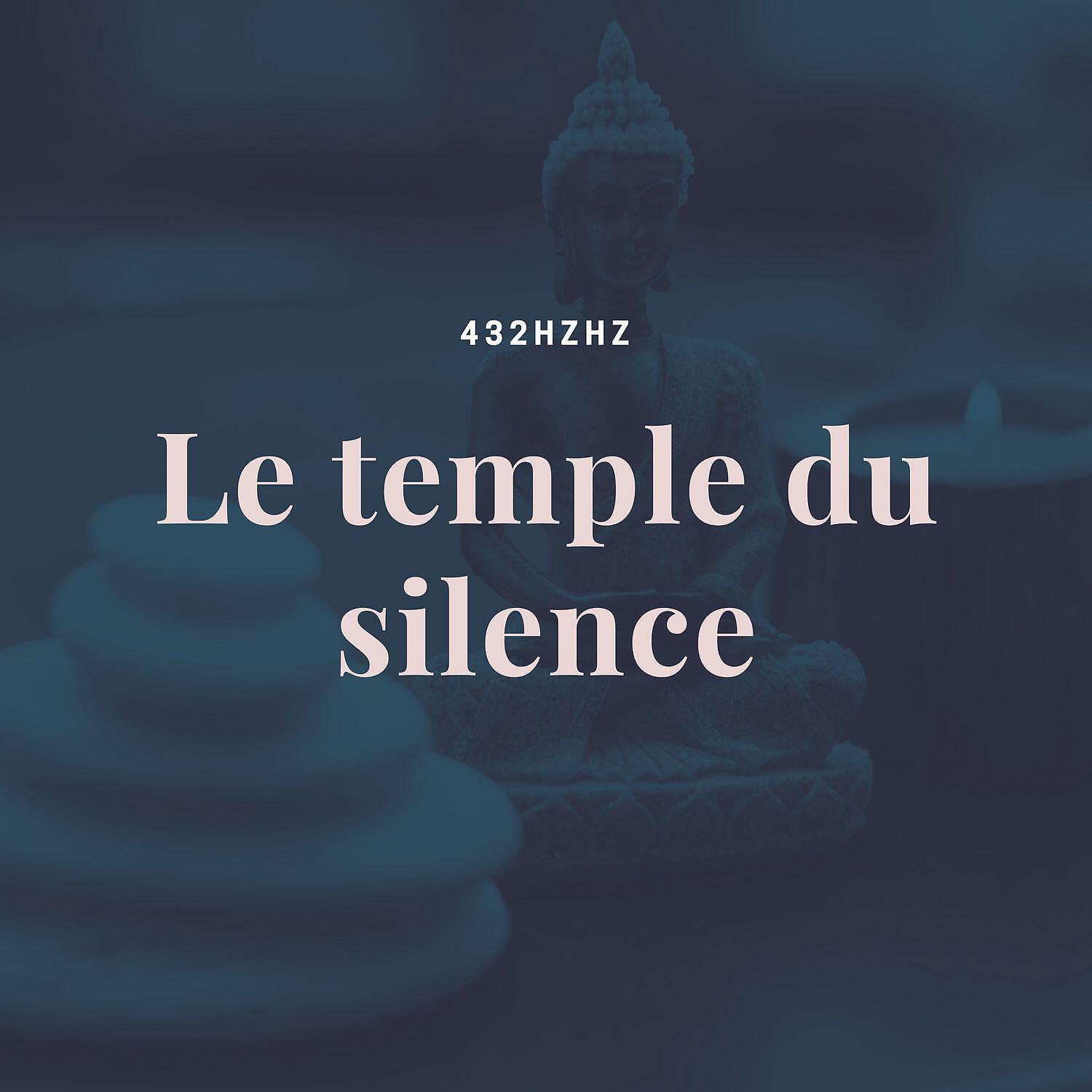 Релиз Le temple du silence 432hzhz