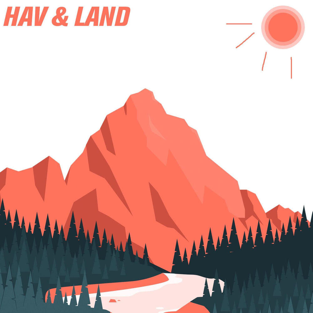 Релиз Hav & Land