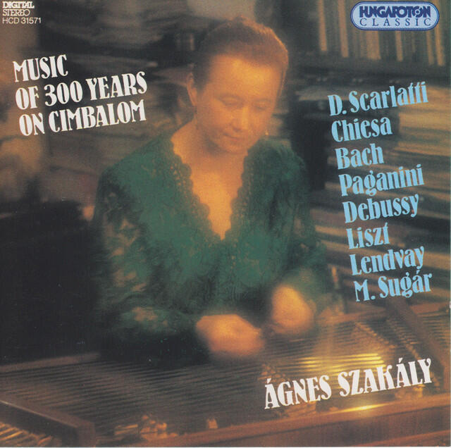 Релиз Scarlatti / Chiesa / Bach / Paganini / Debussy / Lendvay: Works and Arrangements for Cimbalom