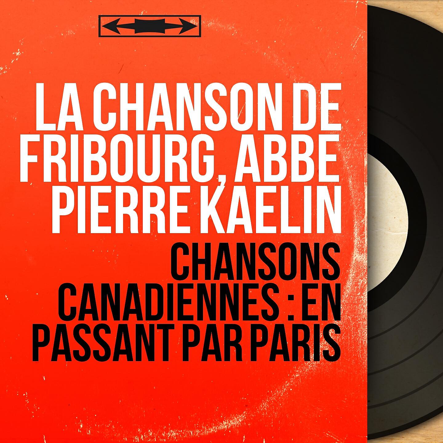 Релиз Chansons canadiennes : En passant par Paris