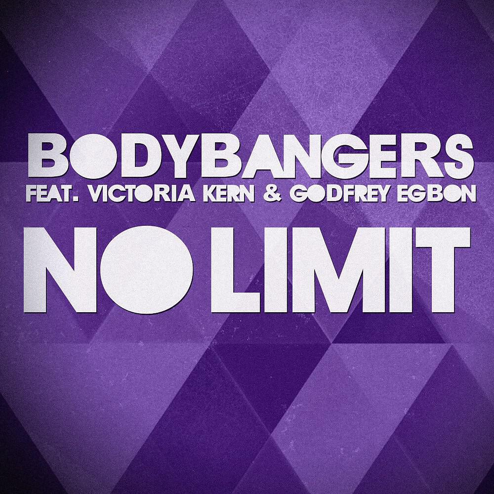 Bodybangers feat. Victoria Kern & Godfrey Egbon - No Limit