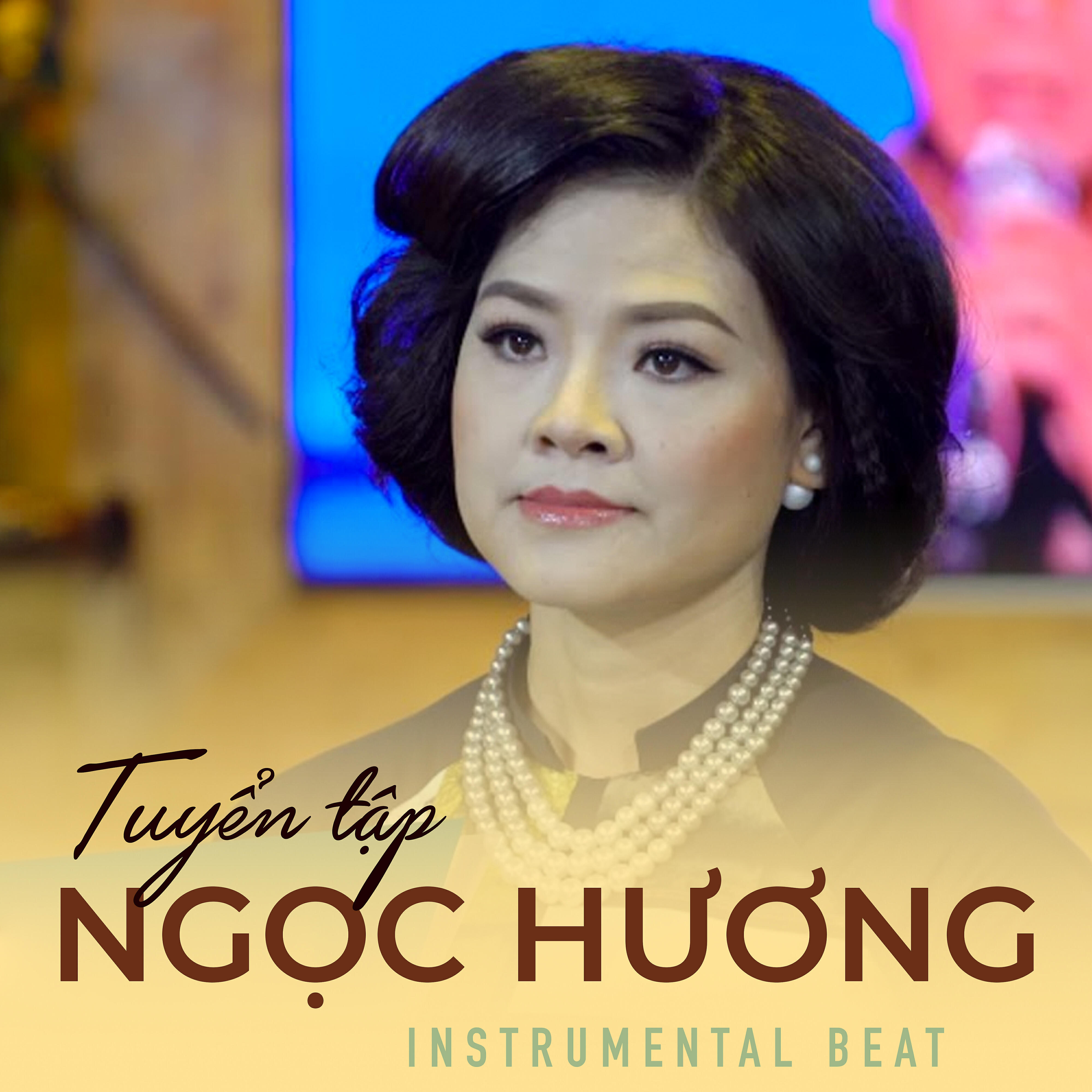 Релиз Tuyển Tập Ngọc Hương
