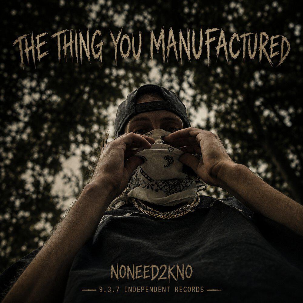 Релиз The Thing You Manufactured