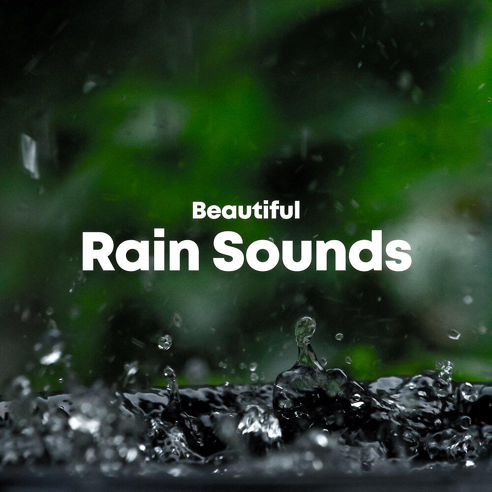 Релиз Beautiful Rain Sounds