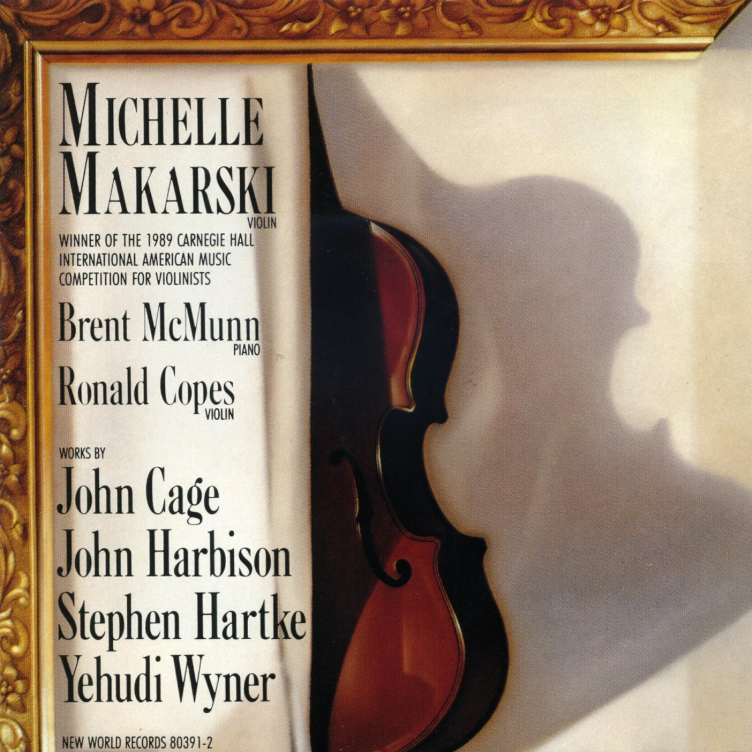Релиз Cage/Harbison/Hartke/Wyner: Violin Works