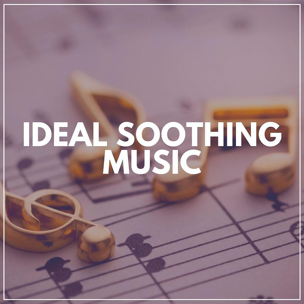 Релиз Ideal Soothing Music