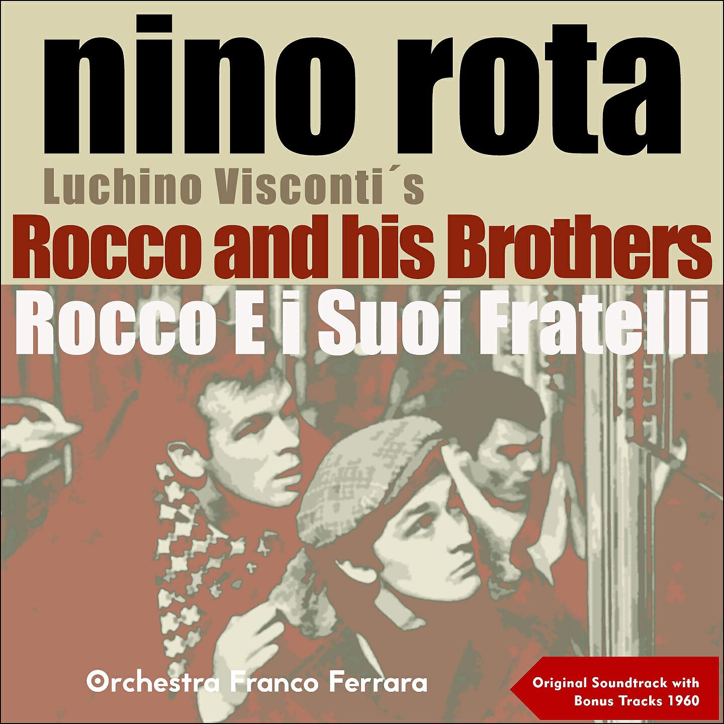 Релиз Nino Rota - Vesconti's Rocco and his Brothers - Rocco E I Suoi Fratelli