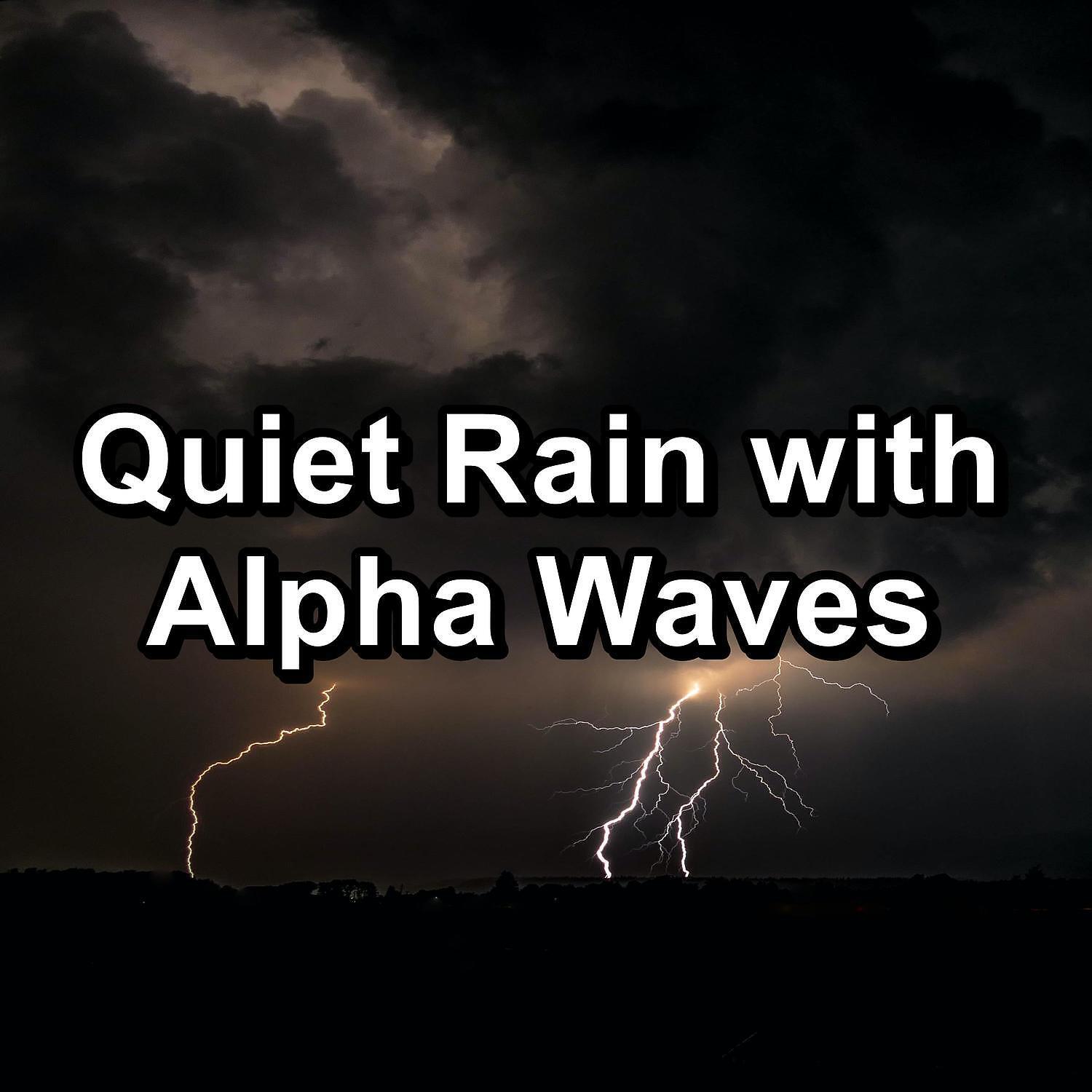 Релиз Quiet Rain with Alpha Waves