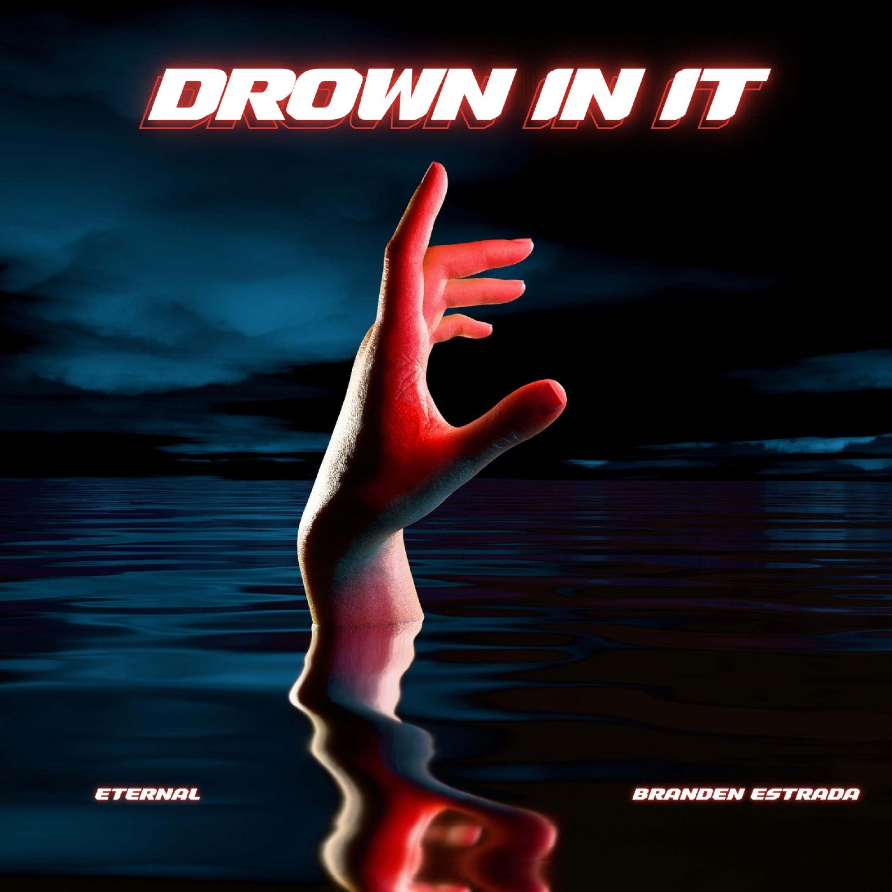 Релиз Drown In It